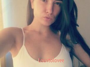 Louvtolovee
