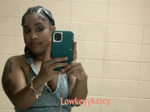 Lowkeyykasey