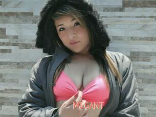 MEGANT