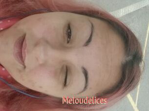 Meloudelices