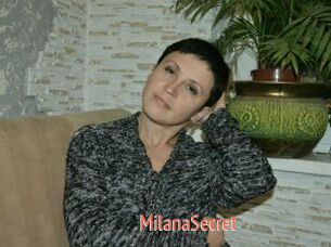MilanaSecret