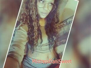 MistressDaniSweet