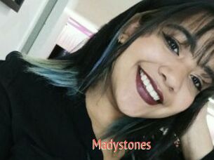 Madystones