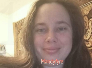 Mandyfyre