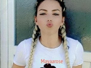 Mayaarose