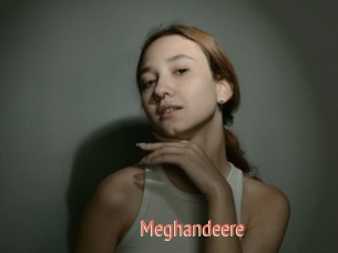 Meghandeere