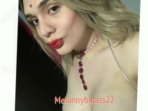 Melannybigass22