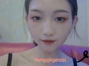 Mengqingeruisi