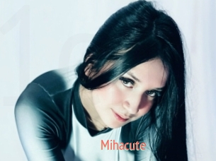 Mihacute