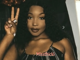 Missthicki
