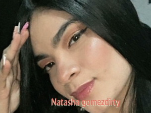 Natasha_gomezdirty