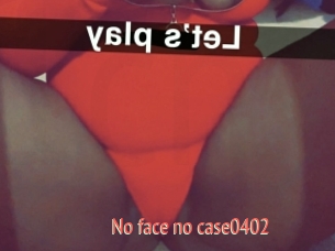 No_face_no_case0402
