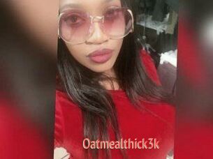 Oatmealthick3k
