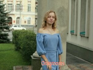 Oragrooms