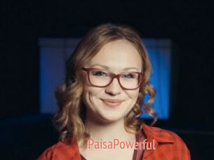 PaisaPowerful