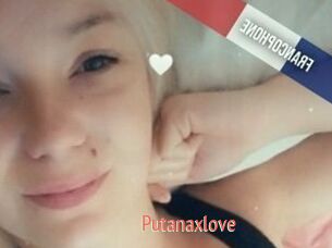 Putanaxlove