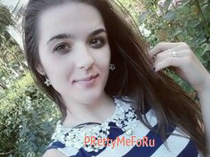 PRettyMeFoRu