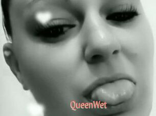 QueenWet