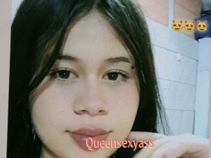 Queensexyass
