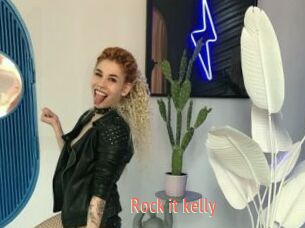 Rock_it_kelly