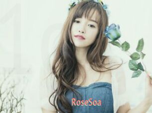 RoseSoa