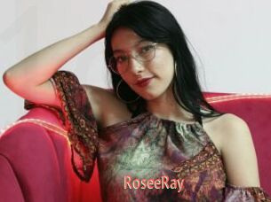 RoseeRay