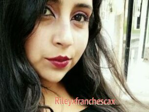 Rileyxfranchescax