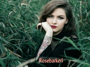 Rosebarkeri