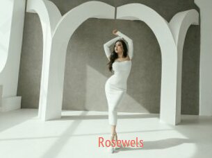 Rosewels
