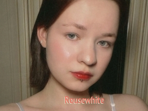 Rousewhite