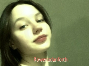 Rowenadanforth