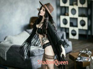 ShadowQueen