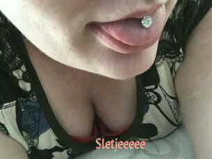 Sletjeeeee