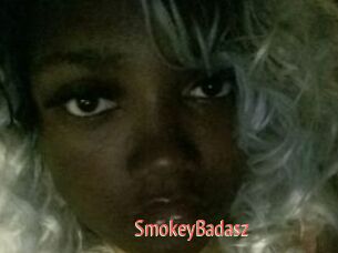 SmokeyBadasz