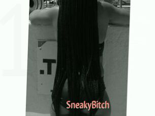 SneakyBitch