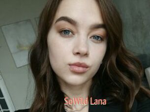SoWild_Lana