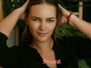 Shycoral