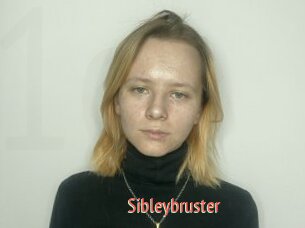 Sibleybruster
