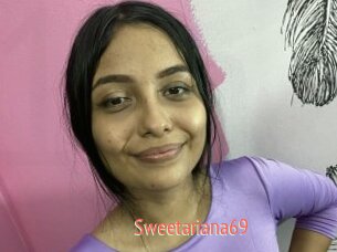 Sweetariana69