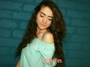 TellMeYes
