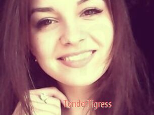 TenderTigress
