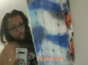 ThickMama24