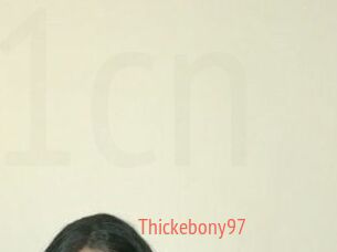 Thickebony97