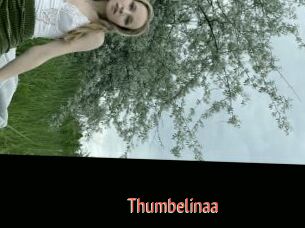 Thumbelinaa