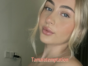 Tamaratemptation
