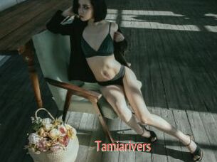 Tamiarivers