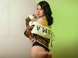 Tativelez