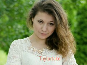 Taylortake