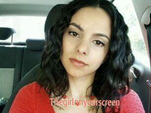 Thegirlonyourscreen_