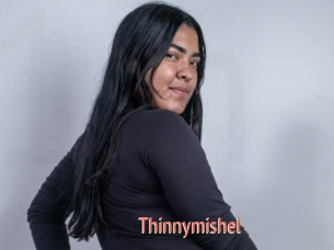 Thinnymishel